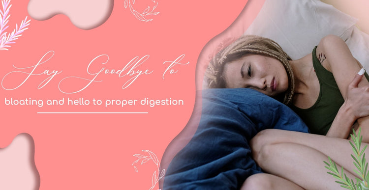 Digestion + Bloating